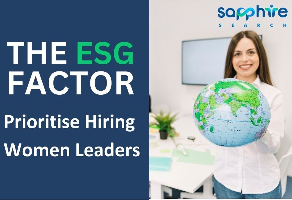 Companies are hiring more women because of ESG