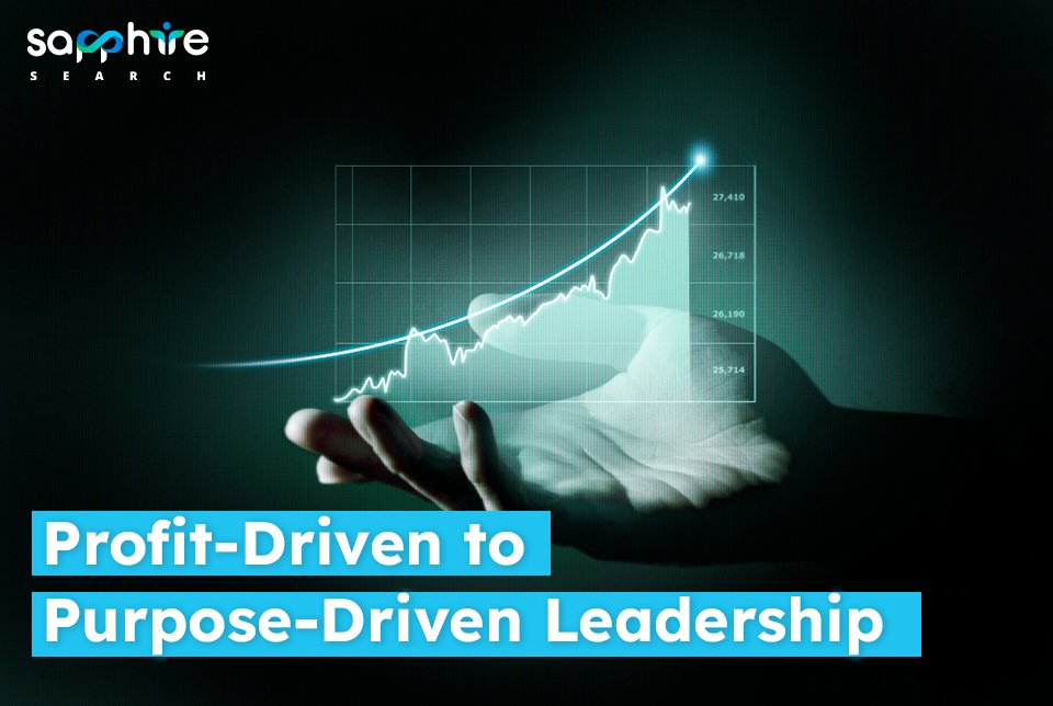 Purpose Driven to Profit Driven Leadership